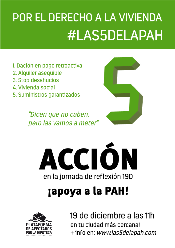 En este momento estás viendo La PAH sale a la calle para explicar sus demandas y convoca acciones en todo el estado para el 19D en plena jornada de reflexión