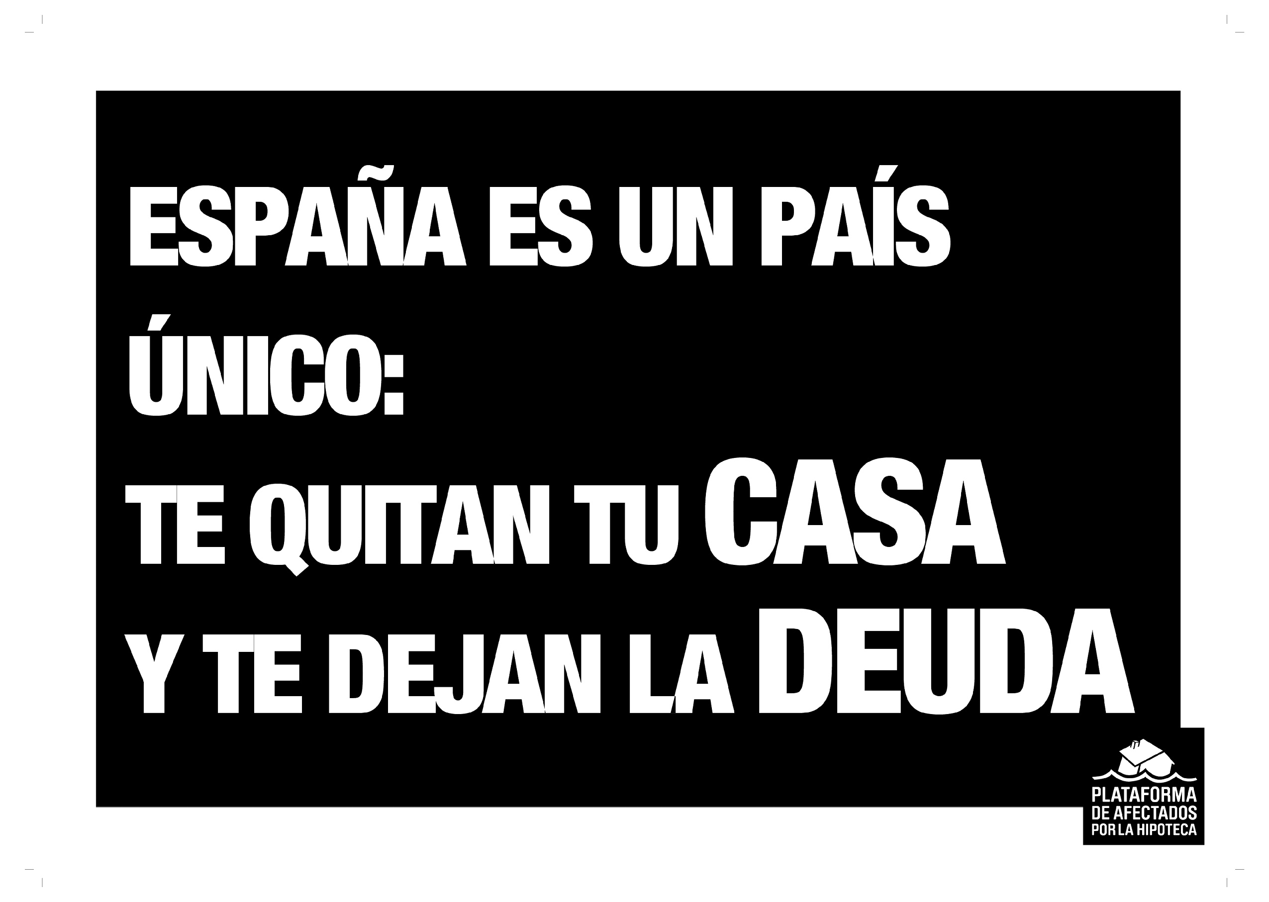Lee más sobre el artículo PAHs DE TODO EL ESTADO REIVINDICAN LA DACIÓN EN PAGO RETROACTIVA