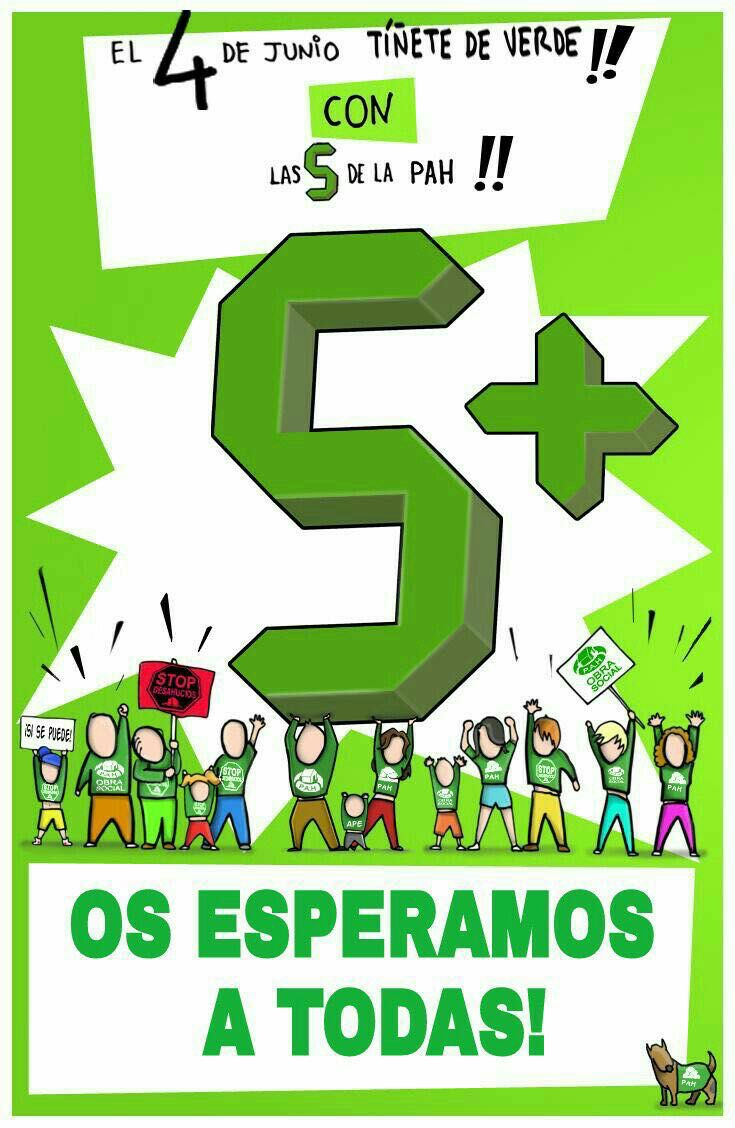 Lee más sobre el artículo Convocatoria: Tiñete de verde con las 5 de la PAH