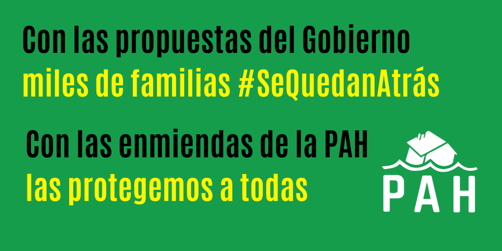 En este momento estás viendo Sin las medidas urgentes de la PAH, miles de personas se quedan atrás