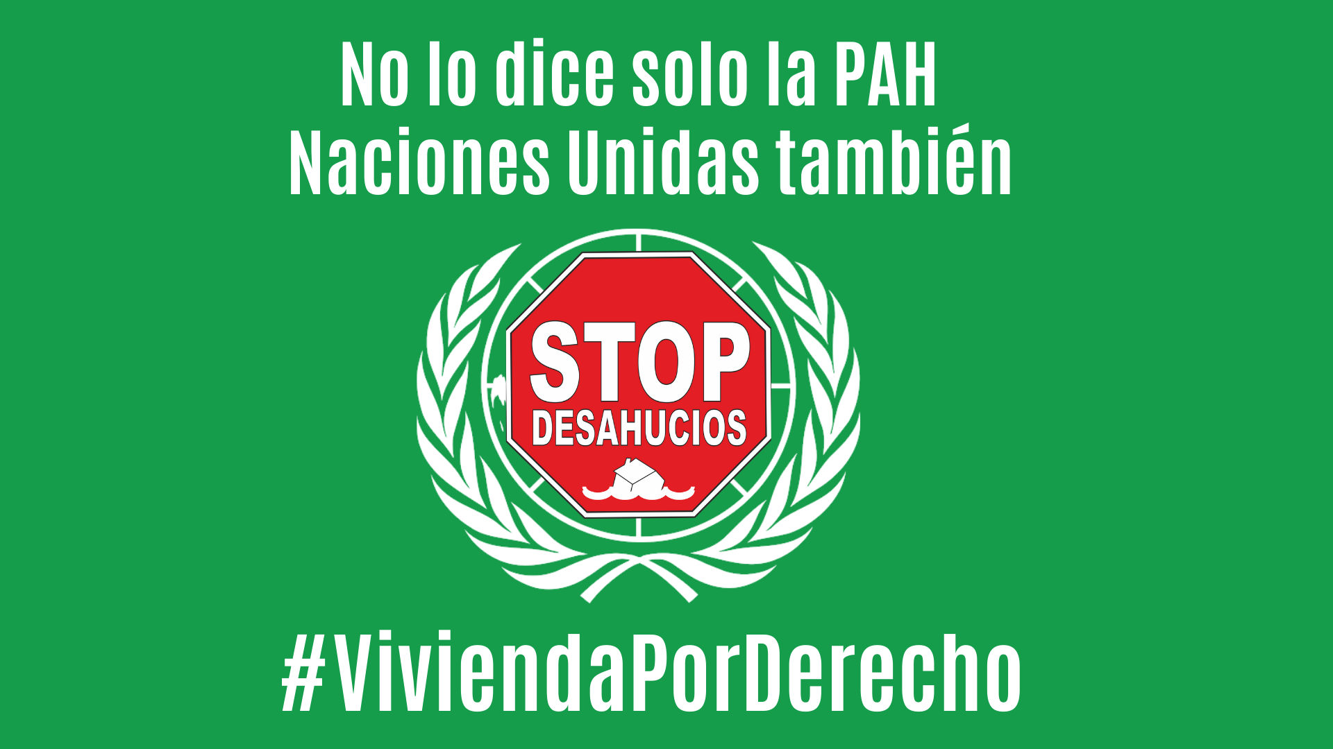 En este momento estás viendo La ONU vuelve a dar la razón a la PAH