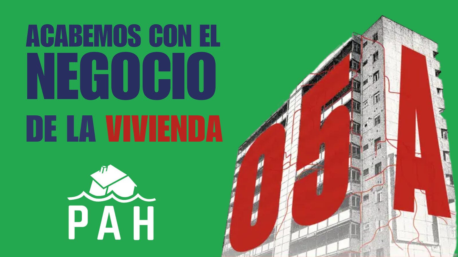 Lee más sobre el artículo La PAH llama a la participación masiva en la jornada estatal de lucha por la vivienda del 5 de abril