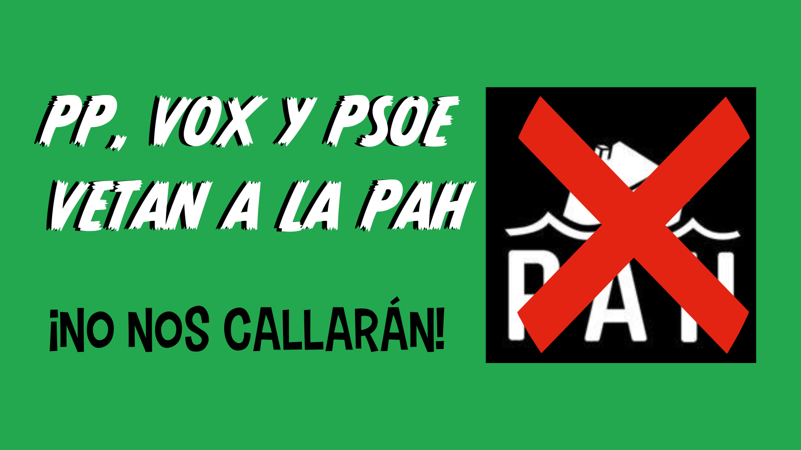Lee más sobre el artículo PP, VOX y PSOE vetan a La PAH